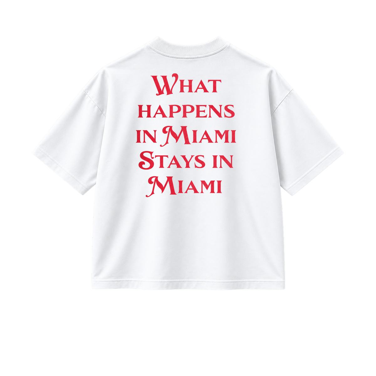 What Happens In Miami - Tee- white/red