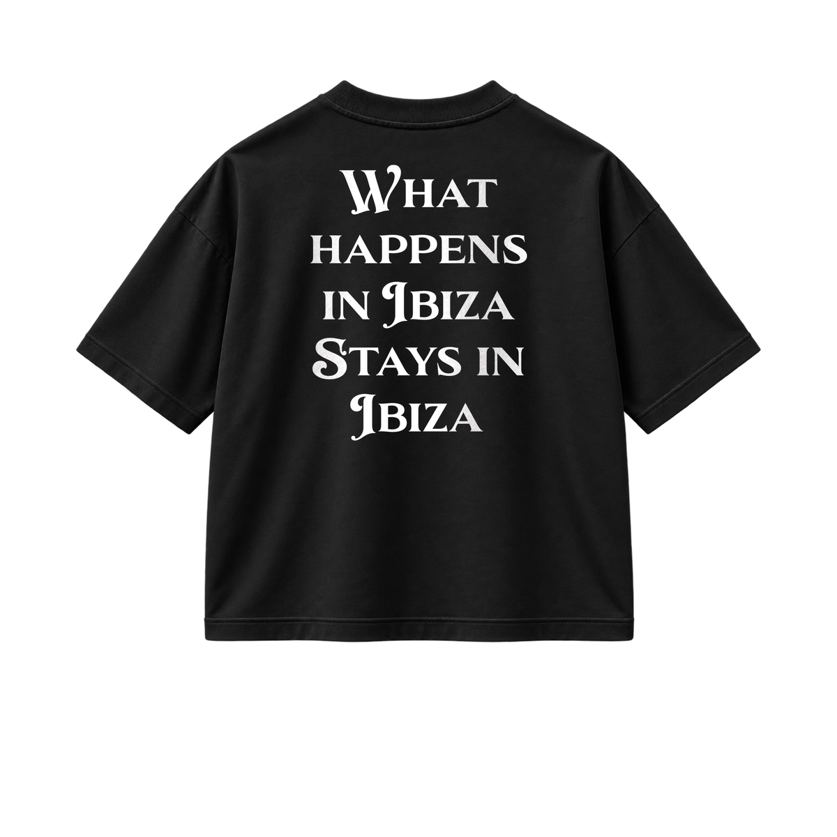 What Happens In Ibiza - Tee - black/white