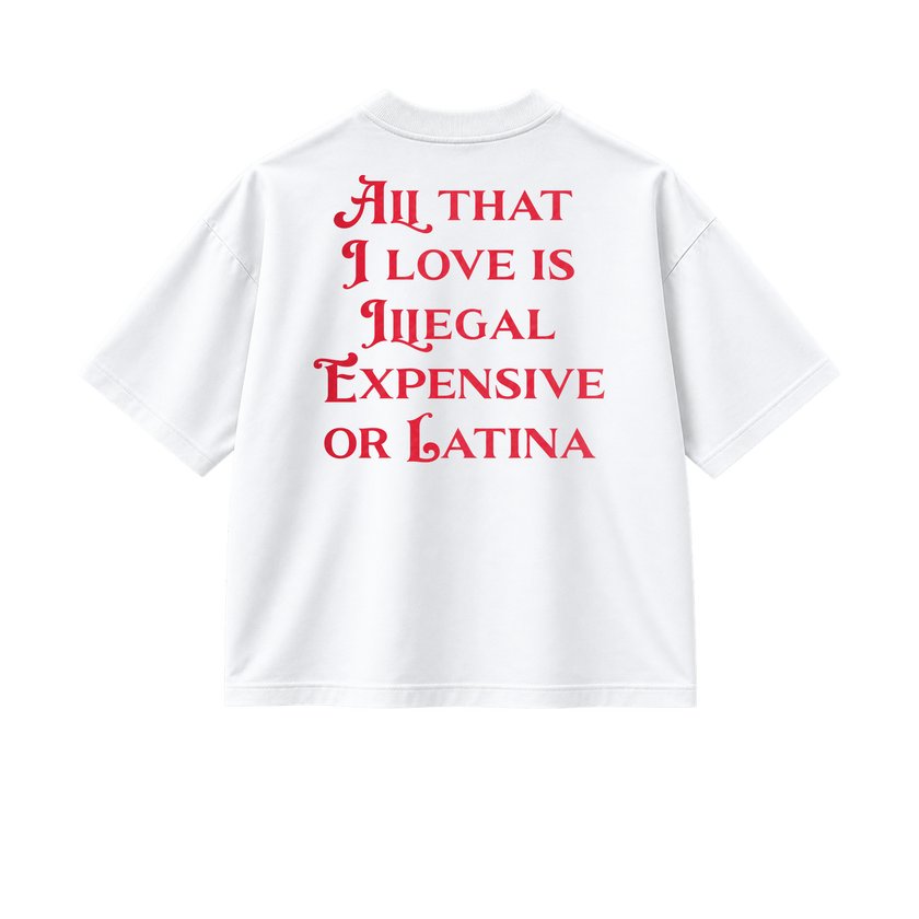 All That I Love Is Latina - Tee - white/red