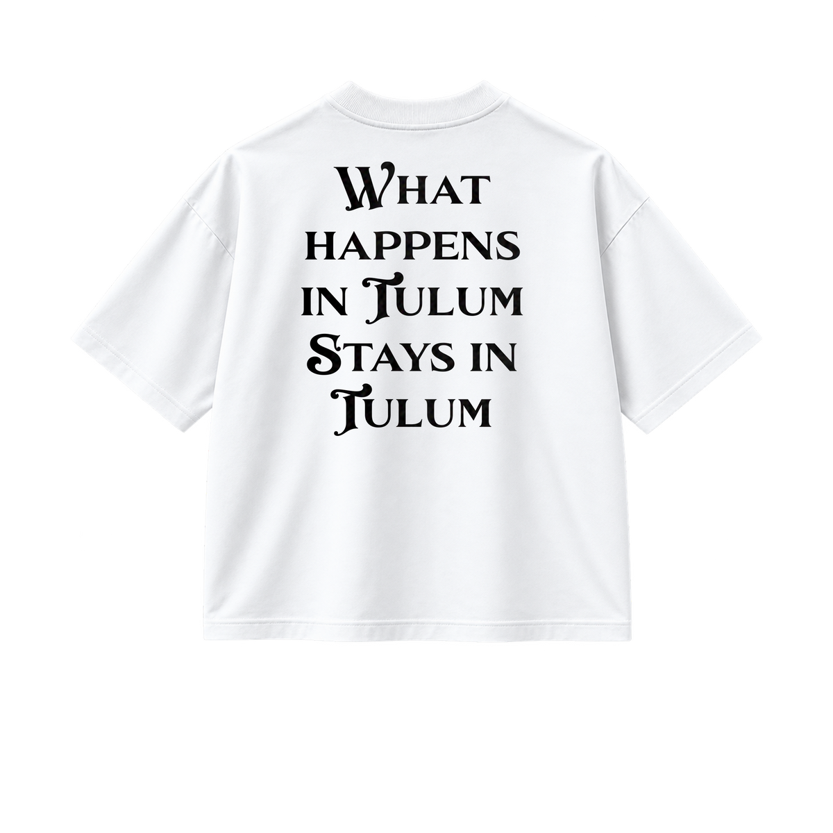 What Happens In Tulum - Tee- white/black — front view