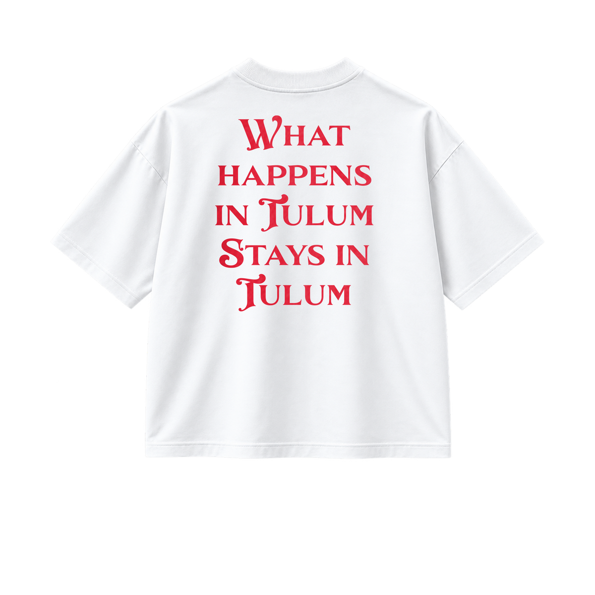What Happens In Tulum - Tee - white/red — front view
